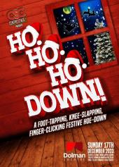 Festive HO HO HOE- DOWN